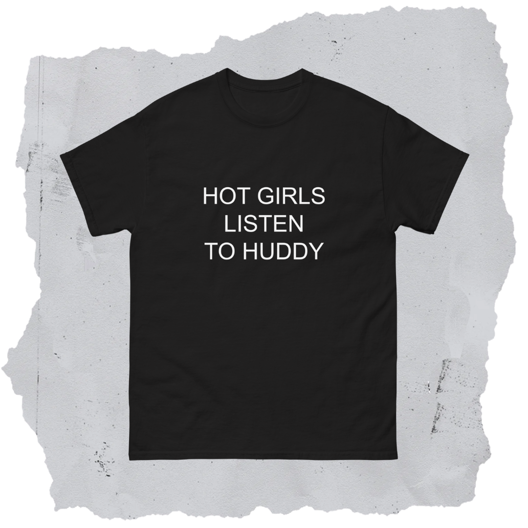 Hot Girls Listen To Tee (Huddy )